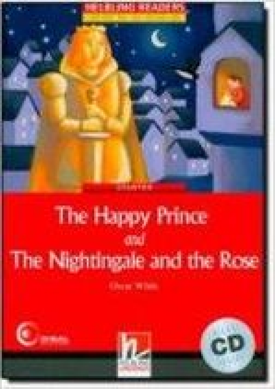 Oscar Wilde Red Series Classics Level 1: The Happy Prince and The Nightingale and the Rose + CD 