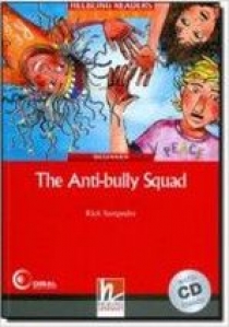 Rick Sampedro Red Series Fiction Level 2: The Anti-bully Squad + CD 