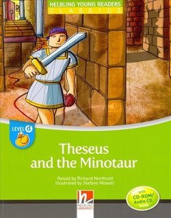 Richard Northcott, Stefano Misesti Helbling Young Readers Level D: Theseus and the Minotaur with CD-ROM/ audio CD 