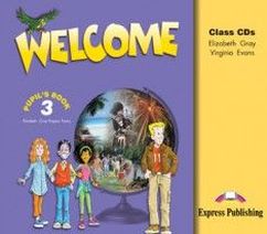 Virginia Evans, Elizabeth Gray, Terry Wilson, Evan Nathan Welcome 3 Class Audio CD (1mp3) 