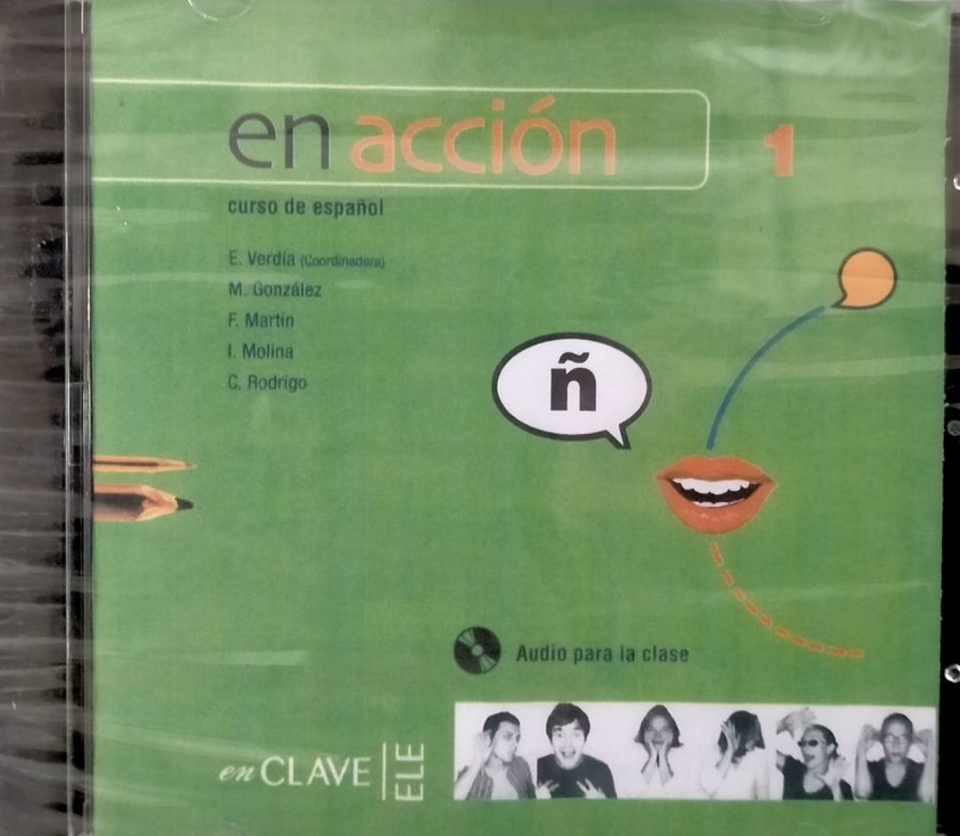E. Verdia, M. Gonzalez, F. Martin, I. Molina, C. Rodrigo En accion 1 Audio para la clase () 
