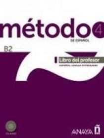 S. Pelaez Santamaria, D. Esteba Ramos, P. Zayas Lopez, F. Miranda Paredes Metodo de Espanol 4. Libro del Profesor + CD audio 