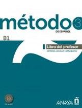 Sara Robles Avila, Francisca Cardenas Bernal, Antonio Hierro Montosa Metodo de Espanol 3. Libro del Profesor + CD audio 