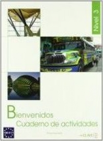 M. Goded, R. Varela, L. Antolin, S. Robles Bienvenidos 3 Cuaderno de ejercicios 