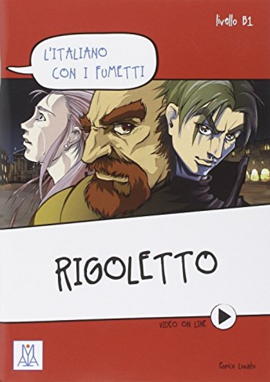 (disegni Enrico Simonato), Enrico Lovato L'italiano con i fumetti B1: Rigoletto 