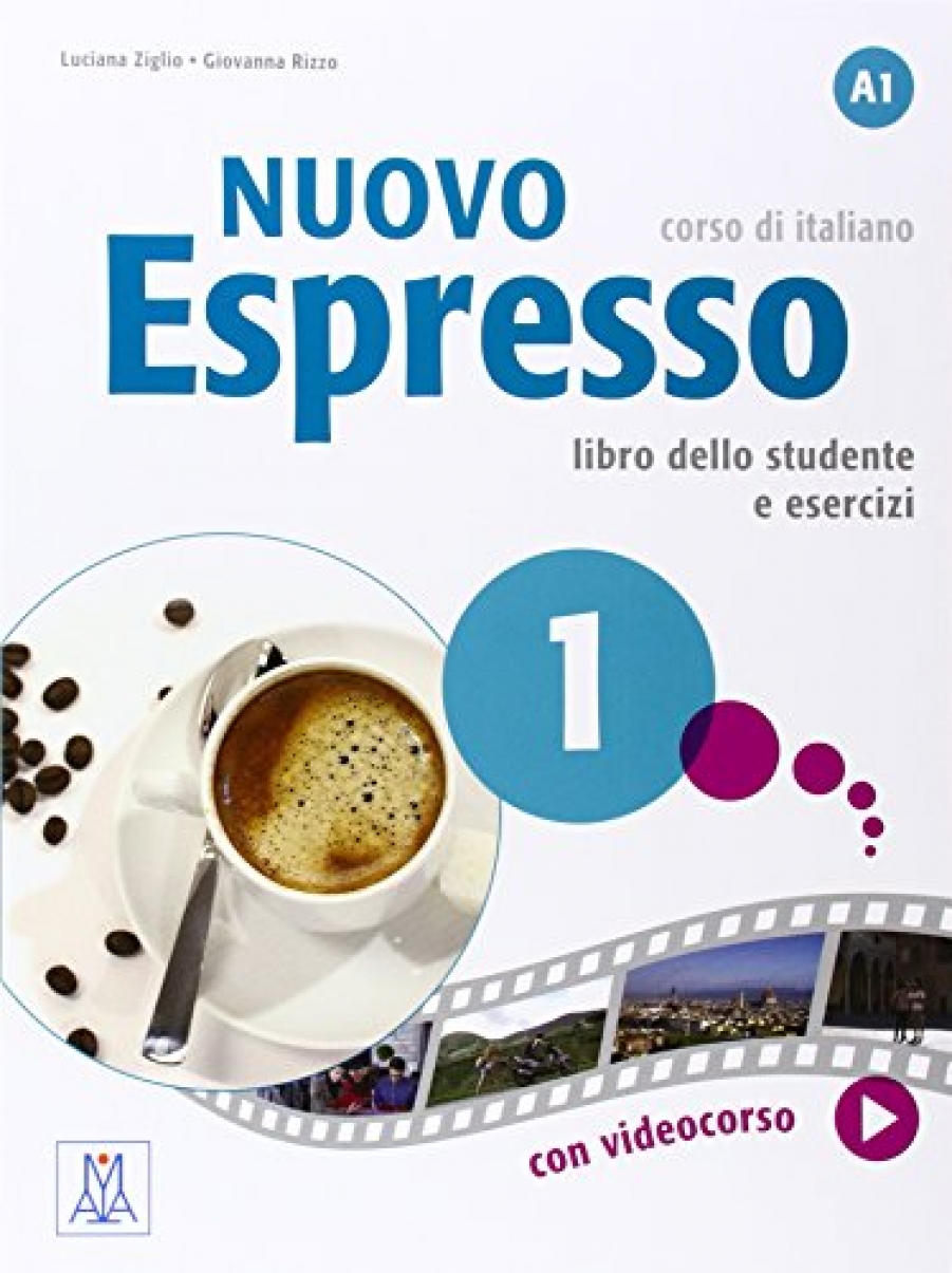Luciana Ziglio, Giovanna Rizzo Nuovo Espresso 1 Libro dello Studente e Esercizi 
