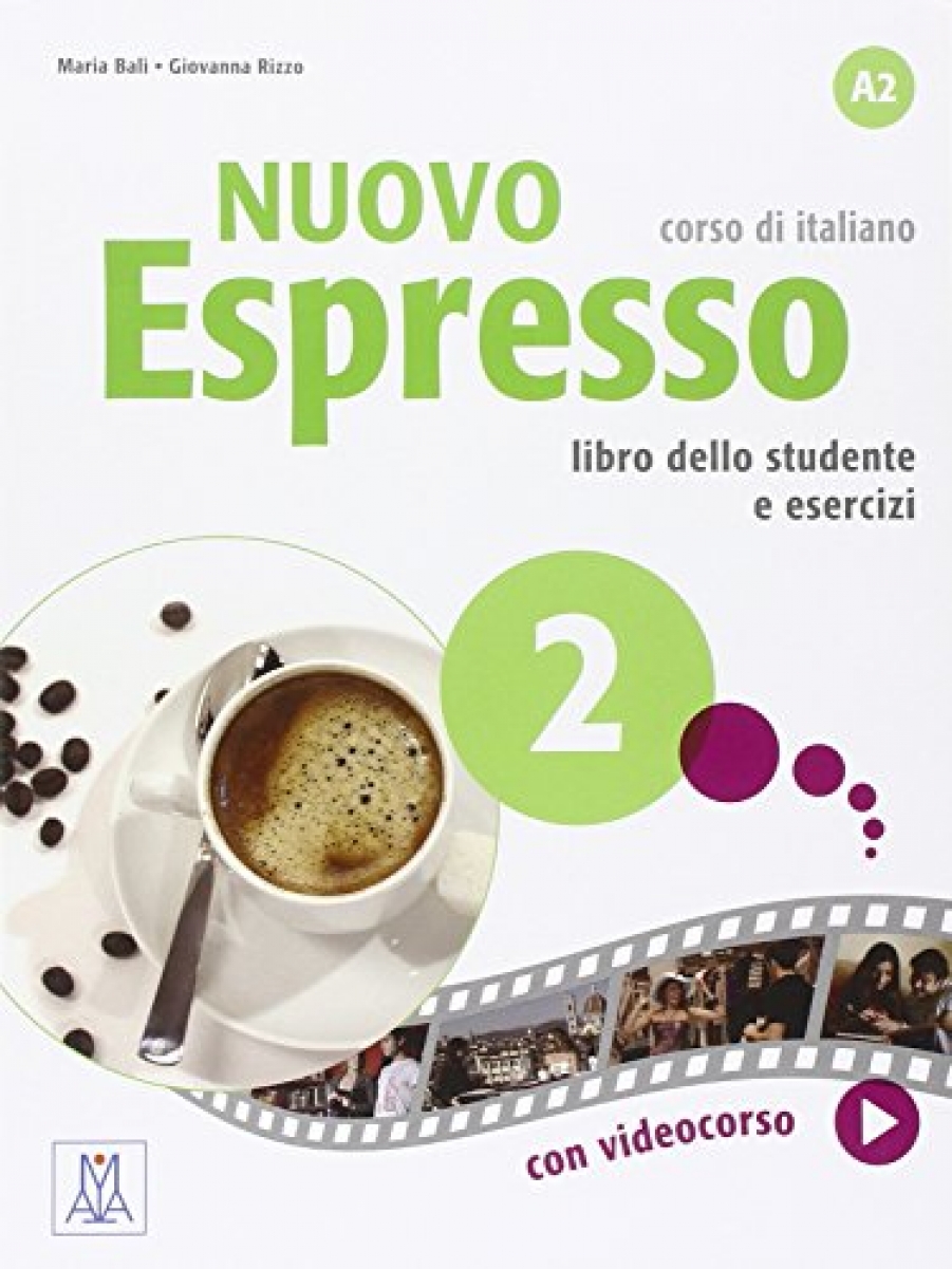 Luciana Ziglio, Giovanna Rizzo Nuovo Espresso 2 Libro dello Studente e Esercizi 