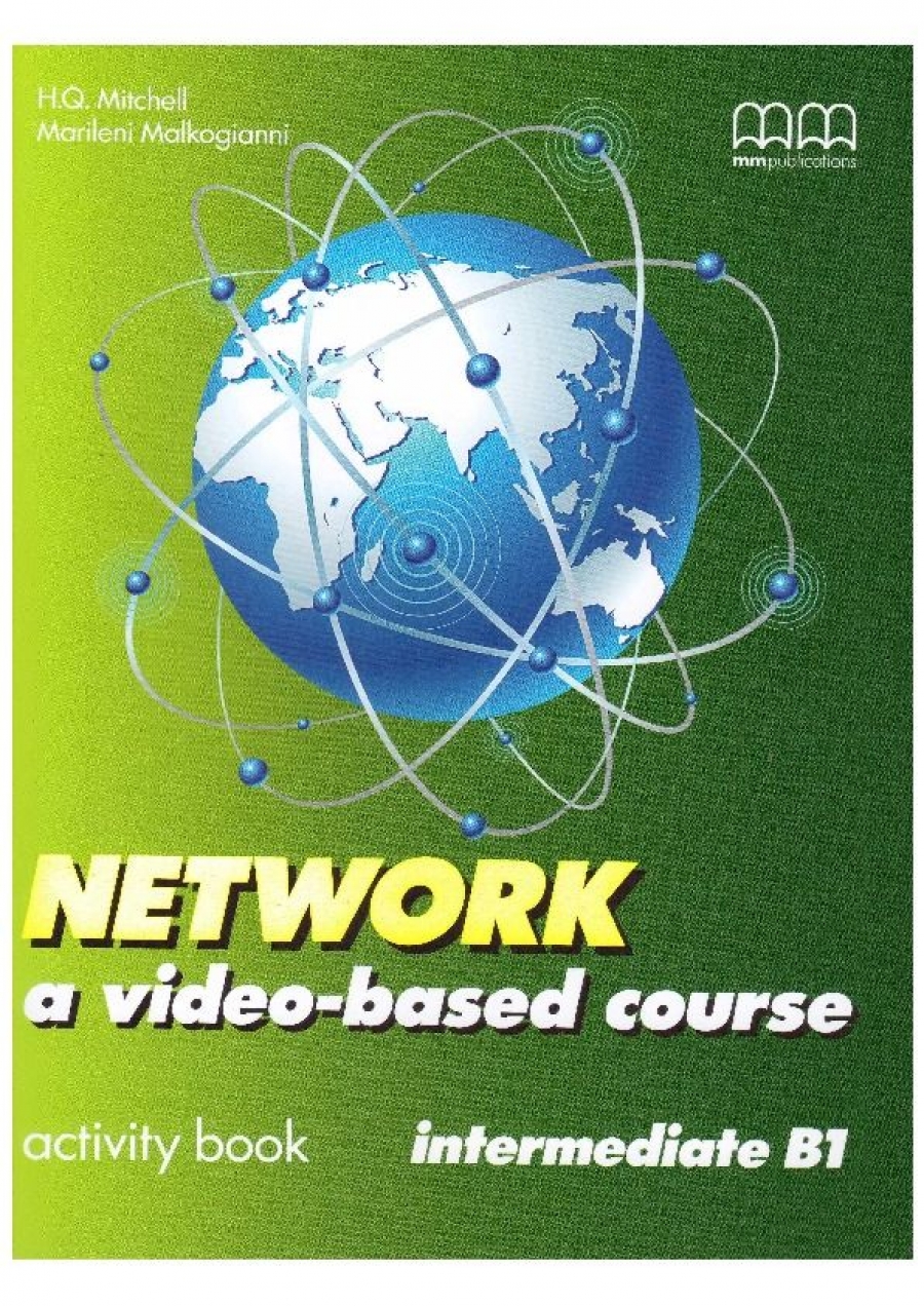 Mitchell H. Q. Network (a video-based course) Intermediate Activity Book 