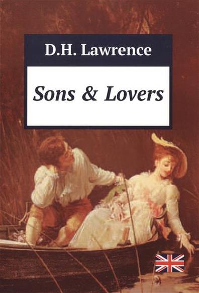D.H. Lawrence Sons & Lovers 