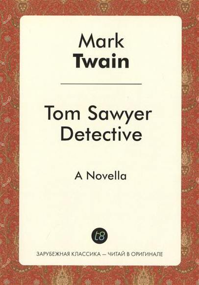 Tom Sawyer Detective 