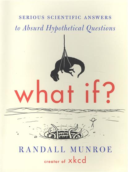 Randall M. What If? 