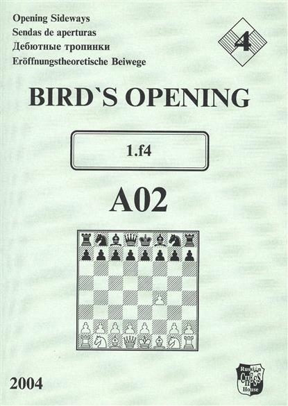  . Bird's Opening A02 1.f4 /  -4 