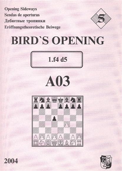  . Bird's Opening A03 1.f4 d5 /  -5 