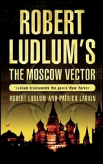 Ludlum R. Ludlum The Moscow Vector 