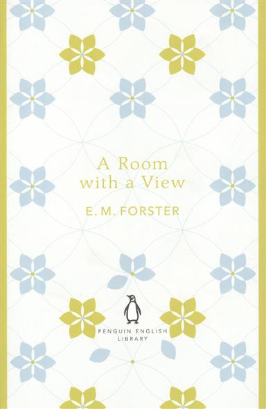 Forster E.M. A Room with a View 