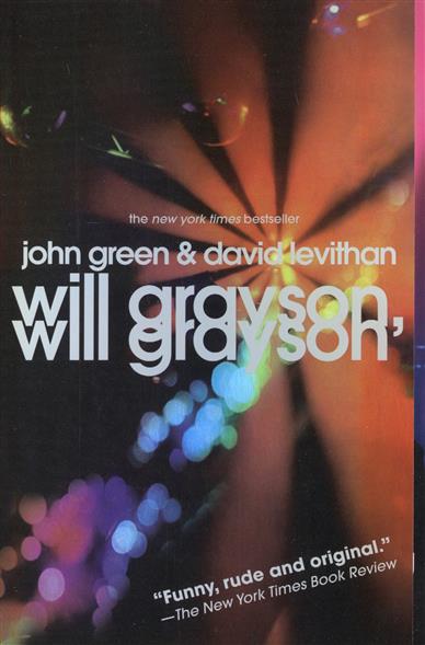 Green J. Will Grayson, Will Grayson 