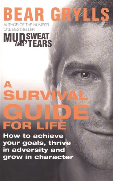 A Survival Guide For Life 