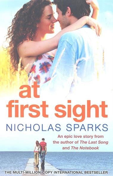Sparks N. At first sight 