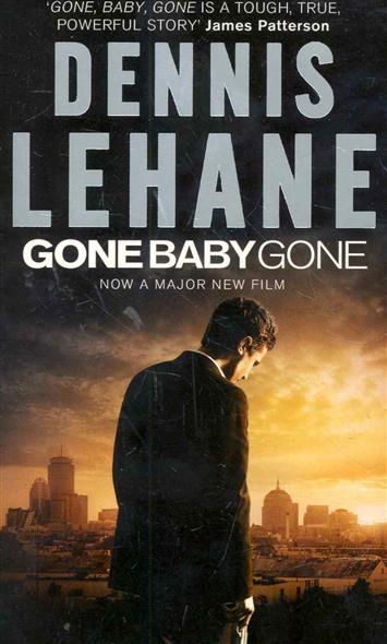 Lehane D. Gone Baby Gone 