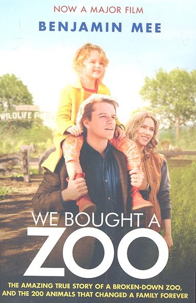 Benjamin M. We Bought a Zoo 