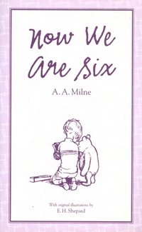 Milne A.A. Winnie the Pooh Now We Are Six 