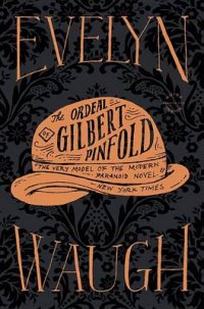 Waugh Evelyn The Ordeal of Gilbert Pinfold 