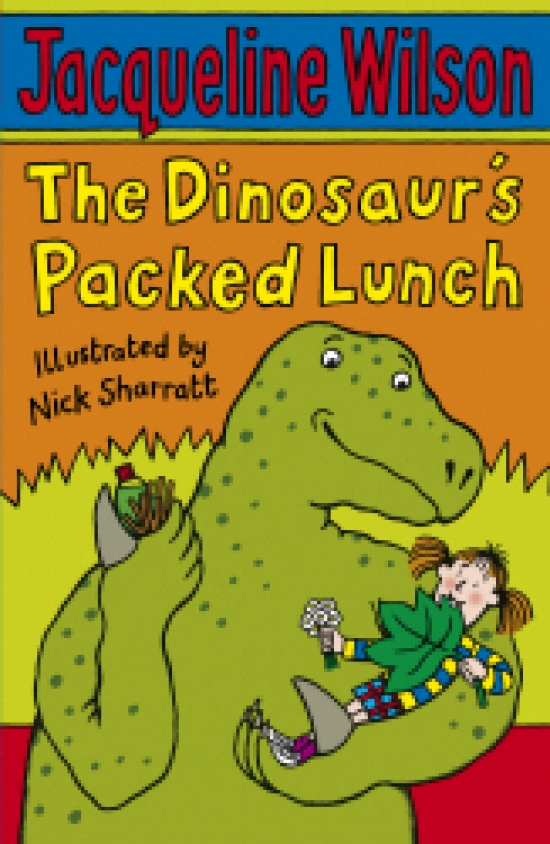 Wilson Jacqueline The Dinosaur's Packed Lunch 