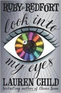 Child Lauren Ruby Redfort, Book 1: Look Into My Eyes 