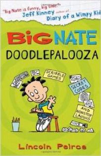 Peirce Lincoln Big Nate: Doodlepalooza 