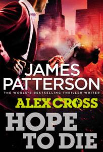 Patterson James Hope to Die 