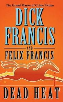 Francis Dick Dead Heat 
