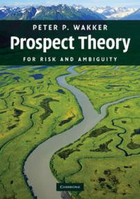 Peter P.W. Prospect Theory. For Risk and Ambiguity 