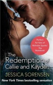 Sorensen Jessica The Redemption of Callie and Kayden 