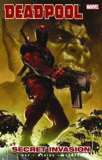 Way D. Deadpool. Volume 1: Secret Invasion 