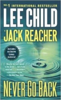 Child Lee Never Go Back- A Jack Reacher Novel 