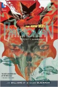 Blackman W.H. Batwoman Volume 1: Hydrology 