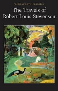 Robert Louis Stevenson The Travels of Robert Louis Stevenson 