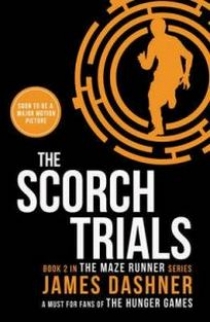 Dashner James The Scorch Trials 