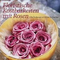 Olaf S. Floristische Kostbarkeiten mit Rosen 