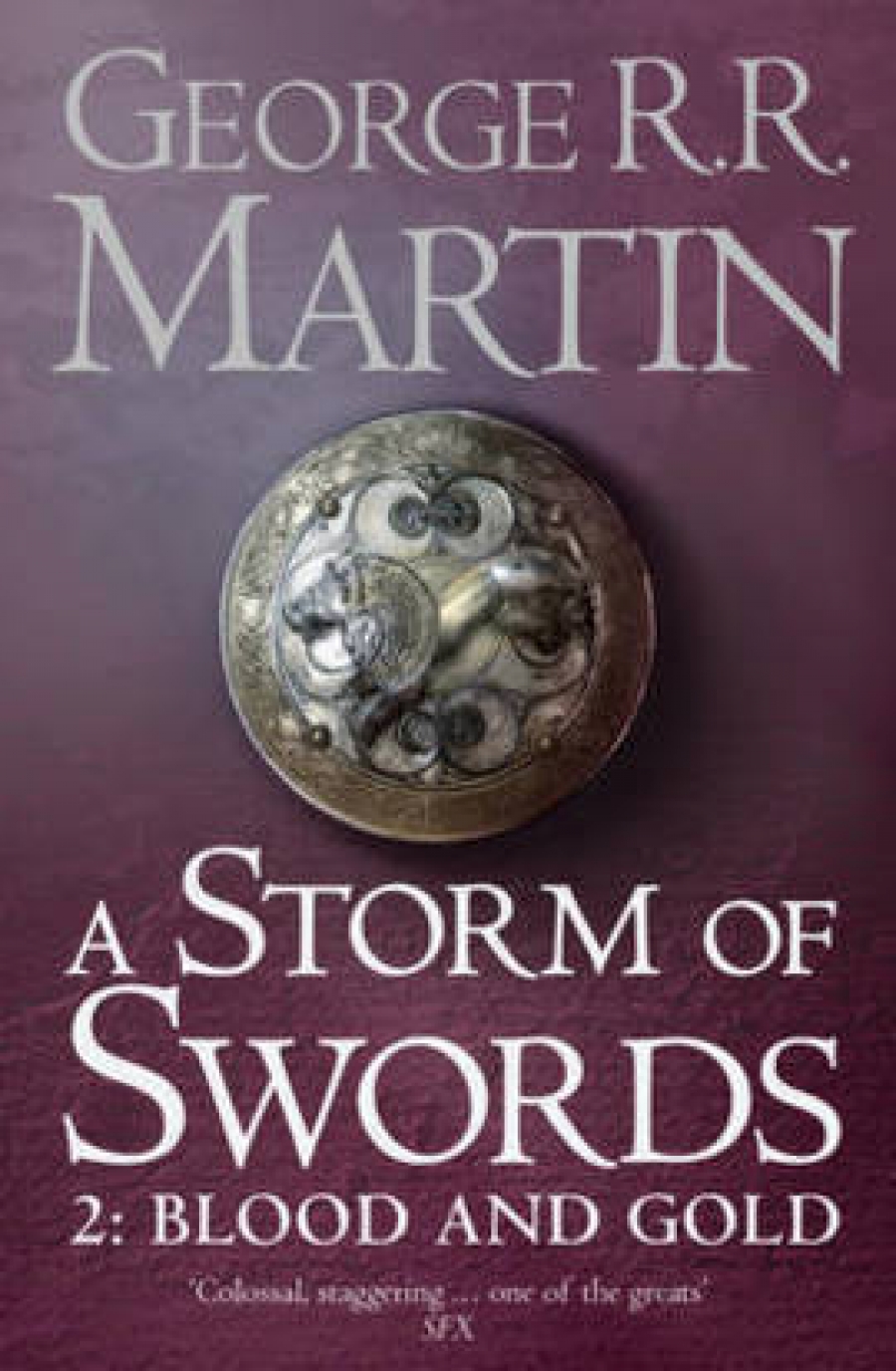 Martin George R. R. A Storm of Swords: Blood and Gold: Book 3 Part 2 of a Song of Ice and Fire 