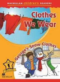 Pascoe Joanna Clothes We Wear. George's Snow Clothes. Level 1 