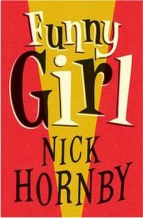 Hornby Nick Funny Girl 