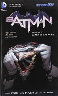 Snyder S. Batman Volume 3: Death of the Family 