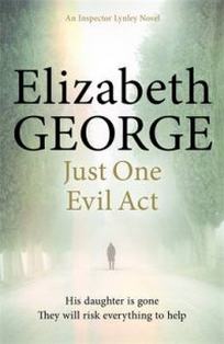 George Elizabeth Just One Evil Act 