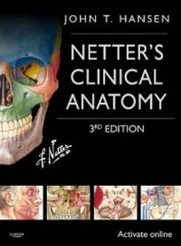 John T.H. Netter's Clinical Anatomy 
