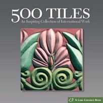 500 Tiles. An Inspiring Collection of International Work 