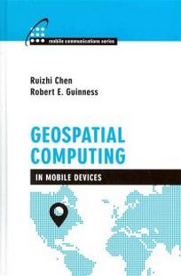 Chen R. Geospacial Computing in Mobile Devices 
