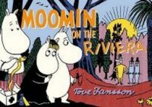 Jansson Tove Moomin on the Riviera 