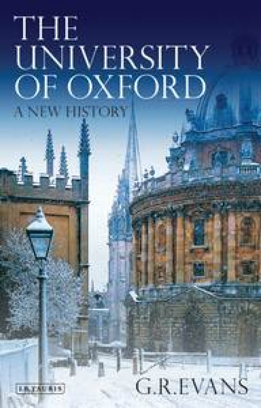 Evans G.R. The University of Oxford: A New History 