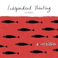Gilbert I. Independent Thinking 
